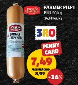 Penny Casa Gustului Parizer piept pui Ofertă