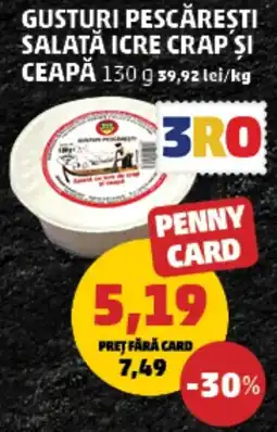 Penny Gusturi pescărești salată icre crap și ceapă Ofertă