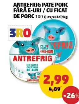 Penny Antrefrig pate porc fără e-uri / cu ficat de porc Ofertă