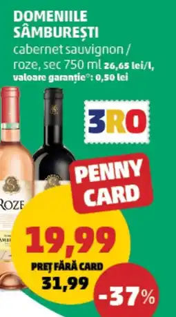 Penny Domeniile sambureşti cabernet sauvignon/ roze, sec Ofertă