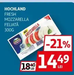 Auchan Hochland fresh mozzarella feliată Ofertă