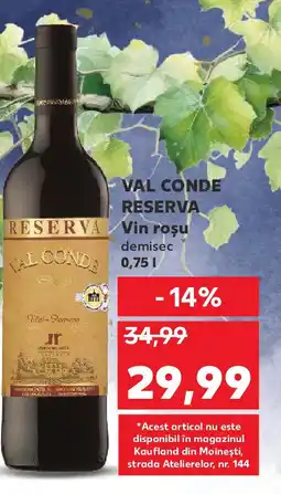 Kaufland Val Conde Reserva Vin rosu Ofertă