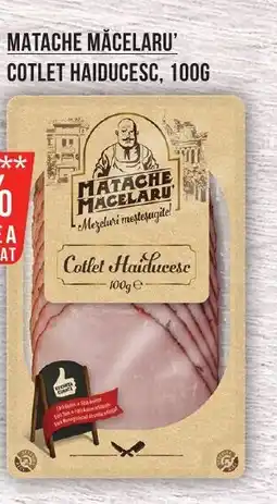 Mega Image Matache măcelaru' cotlet haiducesc Ofertă
