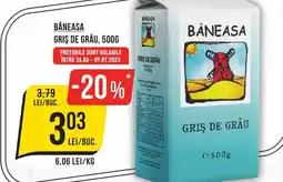 Mega Image Băneasa griş de grâu Ofertă