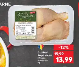 Kaufland GUSTAVI Pulpă de pui Ofertă