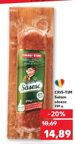 Kaufland CRIS-TIM Salam săsesc Ofertă