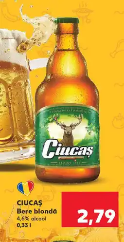 Kaufland CIUCAȘ Bere blondă Ofertă