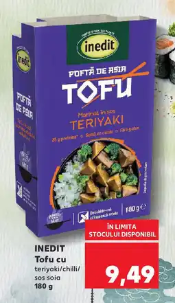 Kaufland INEDIT Tofu cu teriyaki/chilli/ sos soia Ofertă