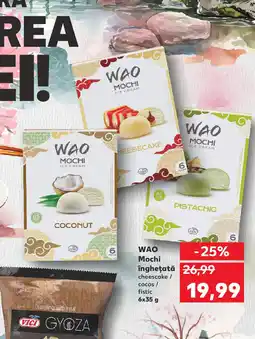 Kaufland WAO Mochi înghețată Ofertă