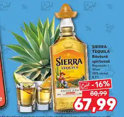 Kaufland SIERRA TEQUILA Băutură spirtoasă Ofertă