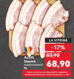 Kaufland ALDIS Slanină Ofertă