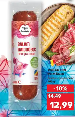 Kaufland VREAU DIN ROMÂNIA Salam haiducesc Ofertă