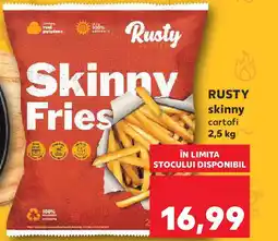Kaufland RUSTY skinny cartofi Ofertă