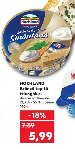Kaufland HOCHLAND Brânză topită triunghiuri Ofertă