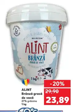 Kaufland ALINT Brânză grasă de vacă Ofertă