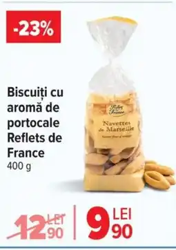 Carrefour Market REFLETS DE FRANCE Biscuiți cu aromă de portocale Ofertă