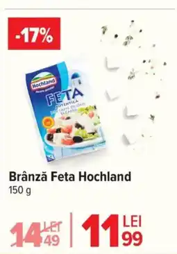 Carrefour Market HOCHLAND Brânză Feta Ofertă