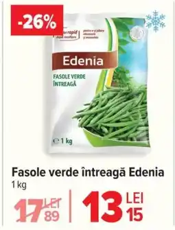 Carrefour Market EDENIA Fasole verde întreagă Ofertă