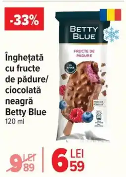 Carrefour Market BETTY BLUE Îngheţată cu fructe de pădure/ ciocolată neagră Ofertă