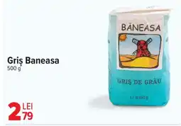 Carrefour Market BANEASA Griş Ofertă