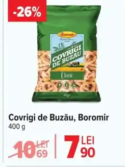 Carrefour Market BOROMIR Covrigi de Buzău Ofertă