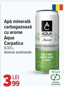 Carrefour Market AQUA CARPATICA Apă minerală carbogazoasă cu arome Ofertă