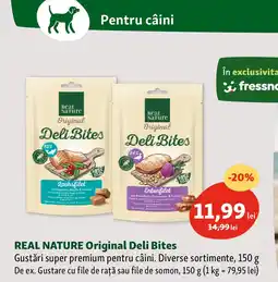 Fressnapf REAL NATURE Original Deli Bites Ofertă