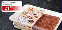 Unicarm Mici extra refr caserola Ofertă