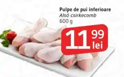 Supeco Pulpe de pui inferioare Ofertă
