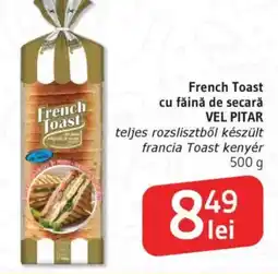 Supeco French Toast cu făină de secarǎ VEL PITAR Ofertă
