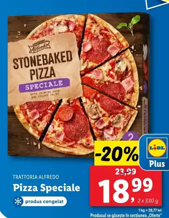 Lidl TRATTORIA ALFREDO Pizza Speciale Ofertă
