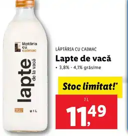 Lidl LĂPTĂRIA CU CAIMAC Lapte de vacă Ofertă