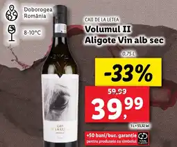 Lidl CAII DE LA LETEA Volumul II Aligote Vin alb sec Ofertă