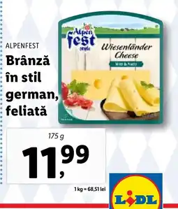 Lidl ALPENFEST Brânză în stil german, feliată Ofertă