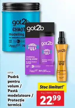 Lidl GOT2B Pudrǎ pentru volum / Pastǎ modelatoare / Protecție termică Ofertă