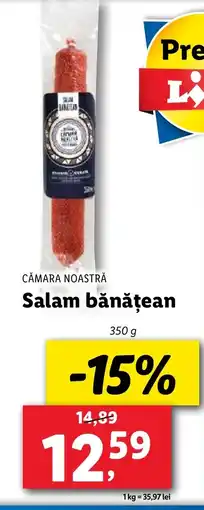 Lidl CĂMARA NOASTRĂ Salam bǎnǎțean Ofertă