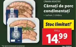 Lidl CĂMARA NOASTRĂ Cârnaţi de porc condimentați Ofertă