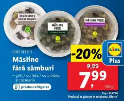Lidl CHEF SELECT Măsline fără sâmburi Ofertă