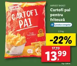 Lidl HARVEST BASKET Cartofi pai pentru friteuzǎ Ofertă