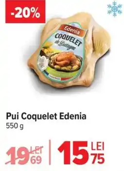 Carrefour Pui Coquelet Edenia Ofertă