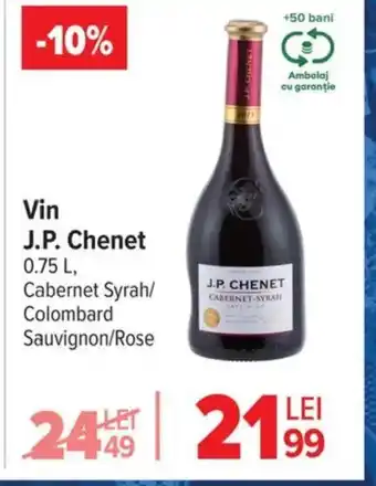 Carrefour Vin J.P. Chenet Ofertă