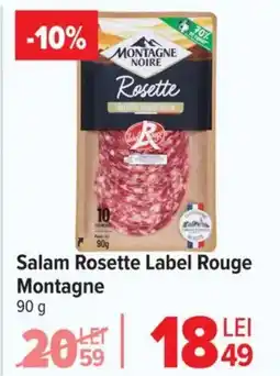 Carrefour Salam Rosette Label Rouge Montagne Ofertă