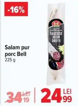 Carrefour Salam pur porc Bell Ofertă