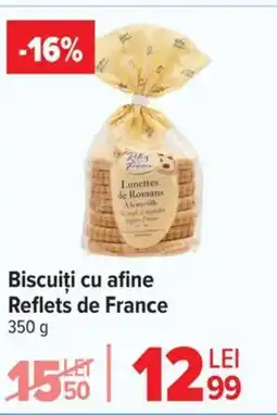Carrefour Biscuiți cu afine Reflets de France Ofertă