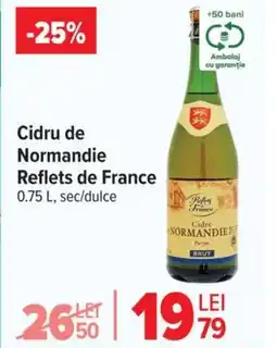 Carrefour Cidru de Normandie Reflets de France Ofertă
