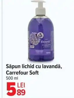 Carrefour Săpun lichid cu lavandă, Carrefour Soft Ofertă