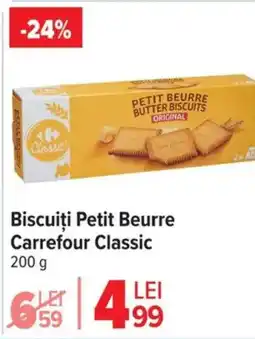Carrefour Biscuiţi Petit Beurre Carrefour Classic Ofertă