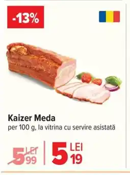 Carrefour Kaizer Meda Ofertă