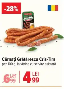 Carrefour Cârnaţi Grătărescu Cris-Tim Ofertă