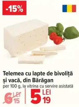 Carrefour Telemea cu lapte de bivoliță şi vacă, din Bărăgan Ofertă